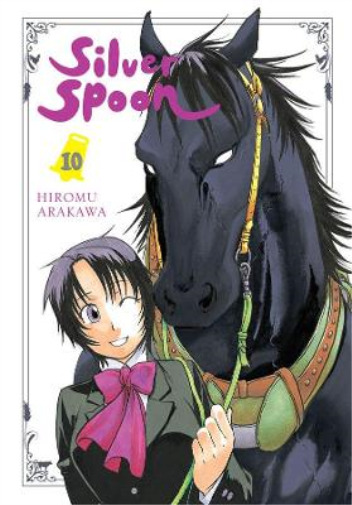 Hiromu Arakawa Silver Spoon, Vol. 10 (Paperback) SILVER SPOON GN
