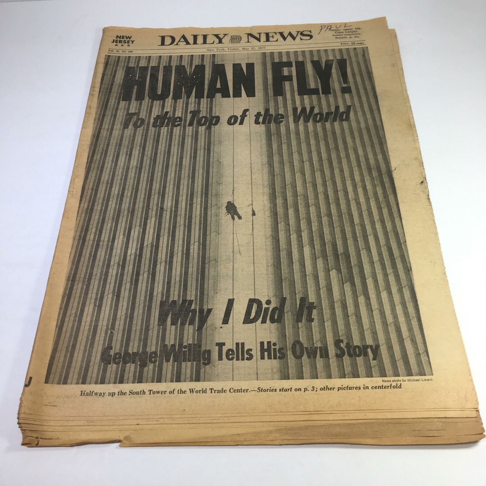 NY Daily News:5/27/77 Human Fly 2 The Top Of The World;George Willig Tells Story