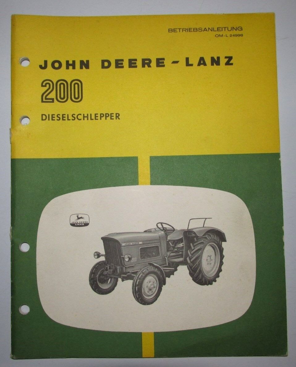 ORIGINAL  John Deere 200 Lanz Tractor Operator's Manual Dieselschlepper German