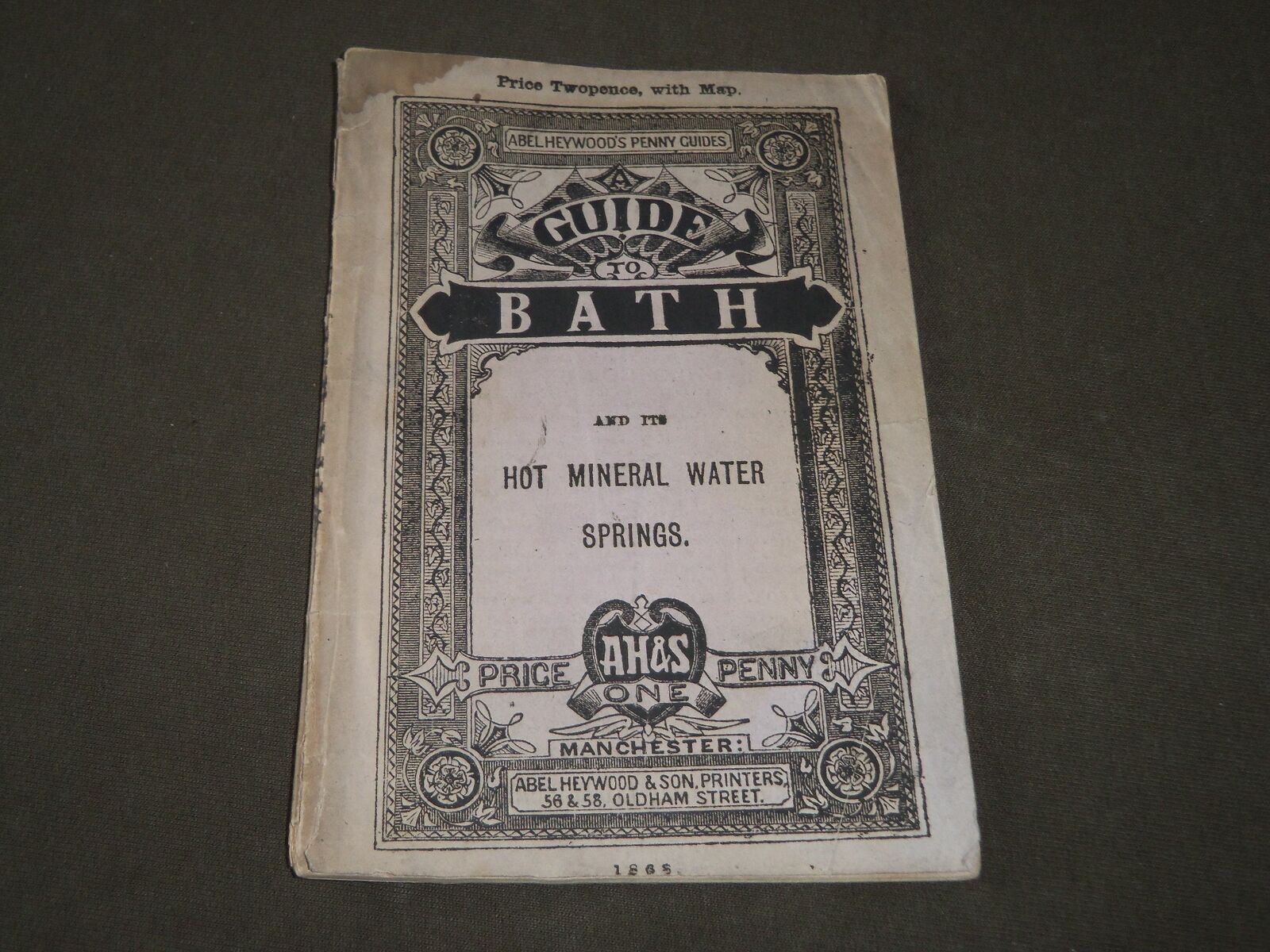 1868 ABEL HEYWOOD\'S PENNY GUIDE TO BATH - U. K. - NICE MAP - HOT SPRINGS- J 3448