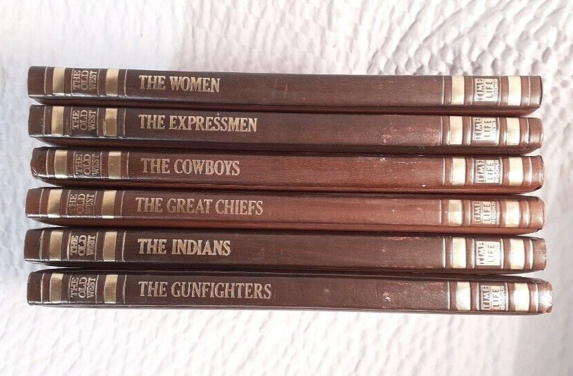 THE OLD WEST TIME-LIFE SERIES BOOKS  Lot of 6 THE WOMEN THE EXPREEMEN