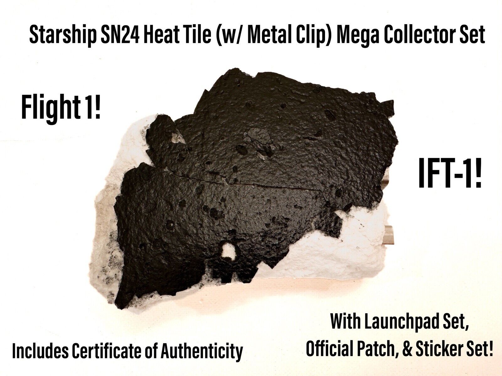 SpaceX Starship SN24 Mega Set RARE Heat Shield Tile & Launchpad Set w/ Patch 24
