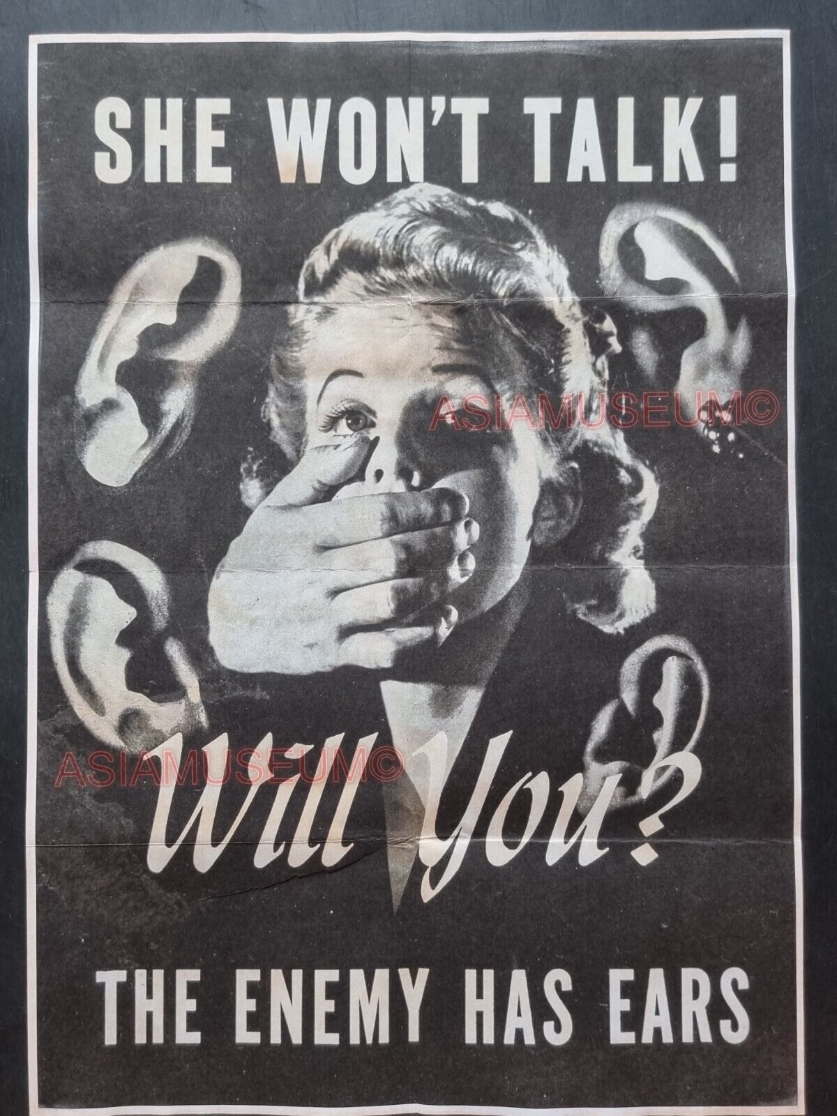 1943 WW2 USA AMERICA SHE WON'T TALK ENEMY EARS WOMEN SPY PROPAGANDA POSTER 832