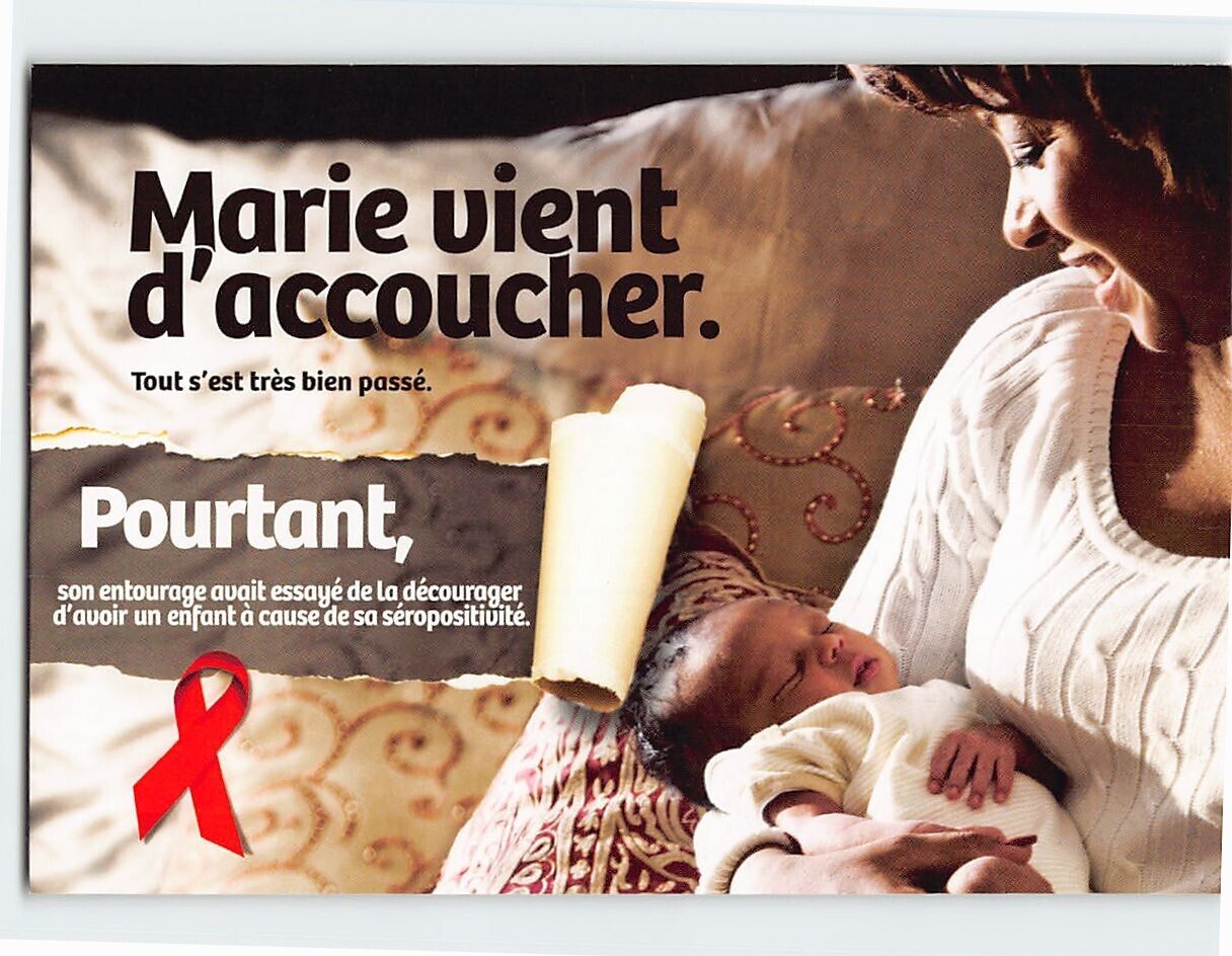 Postcard Marie Has Just Given Birth HIV Prevention www.preventionsida.org Ad