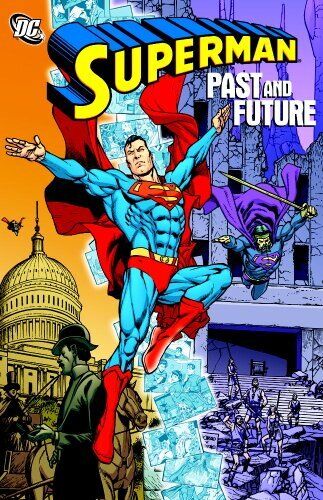 Superman: Past and Future by Various Paperback / softback Book The Fast Free