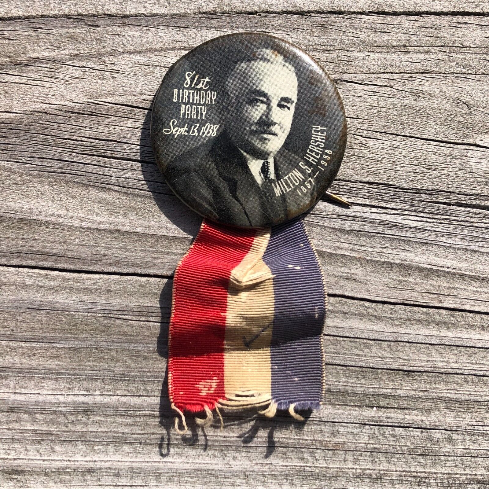 Original 1938 Milton Hershey 81st Birthday Party Button Pin Pinback Ribbon G3