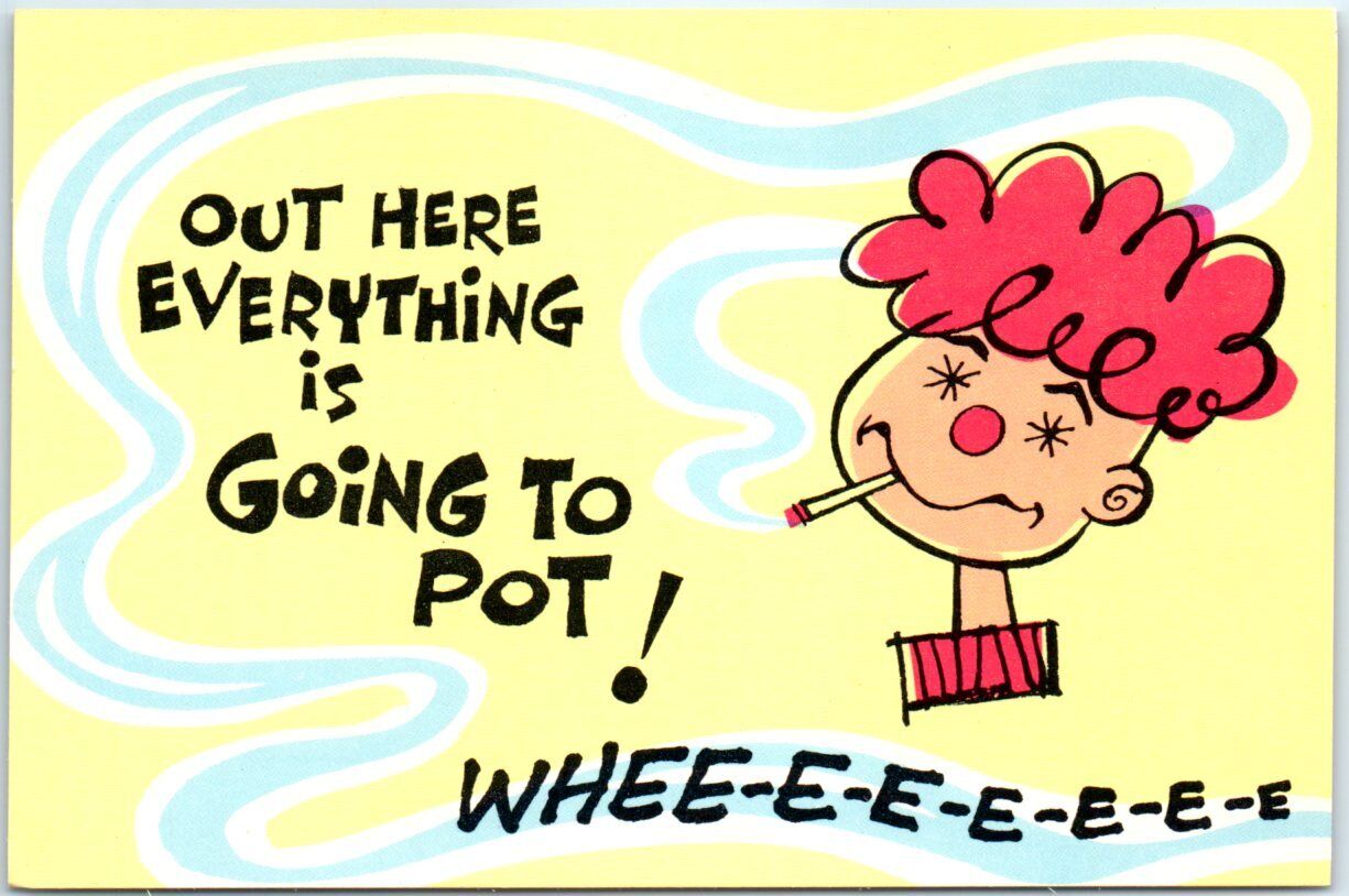 Postcard - Out Here Everything is Going To Pot