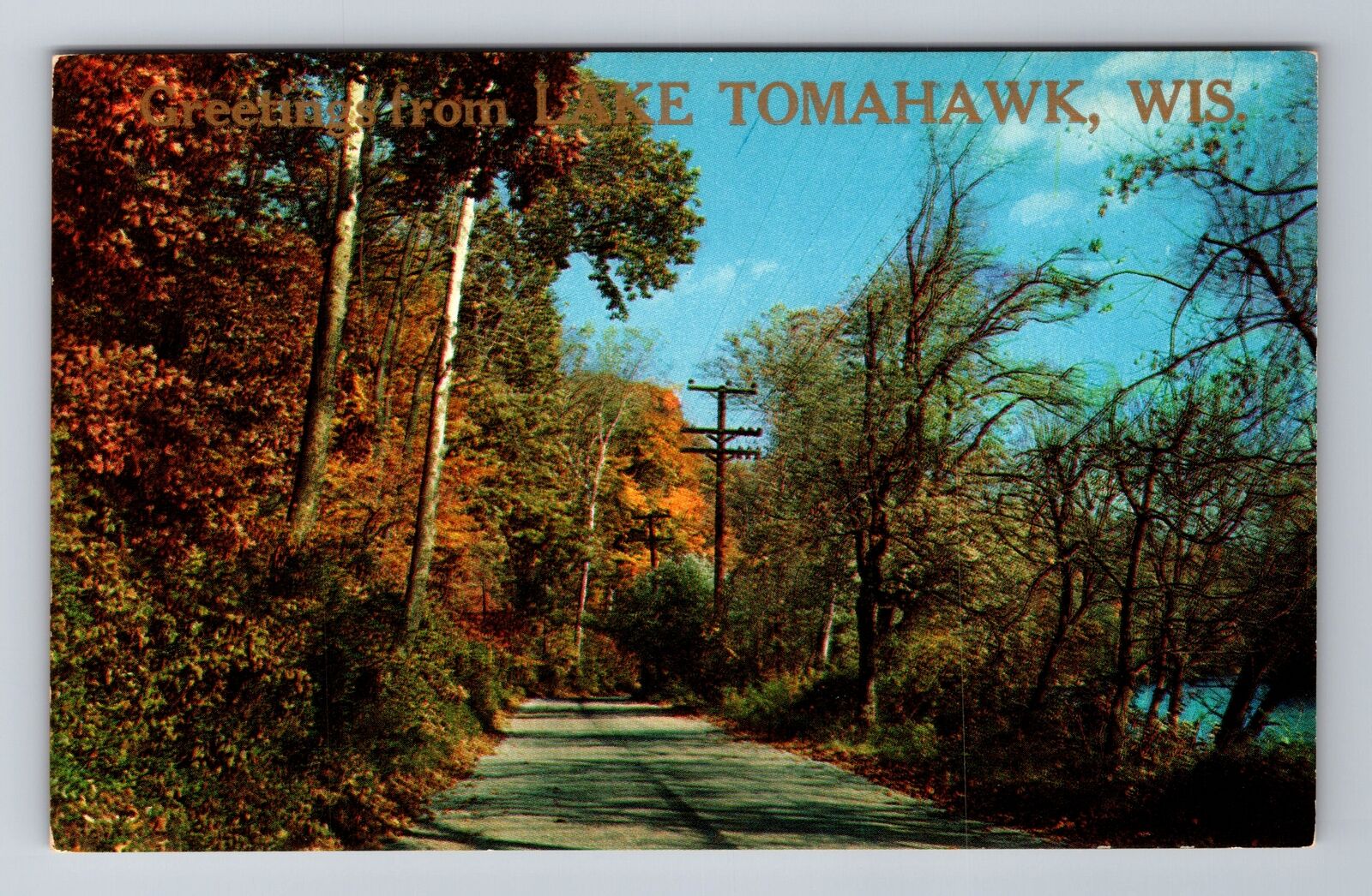 Tomahawk WI-Wisconsin, General Greetings, Country Lane, Vintage Postcard