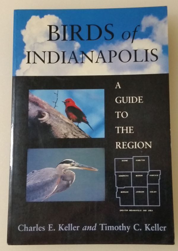 BIRDS of INDIANAPOLIS IN   by Charles and Timothy Keller   Color Insert
