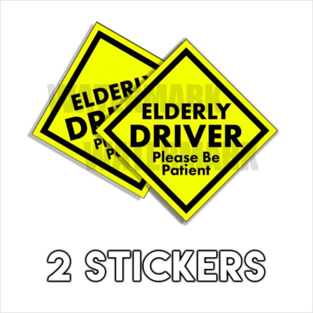 Elderly DRIVER Please Be Patient DIAGONAL Bumper Sticker - Old driver - 2 Pack