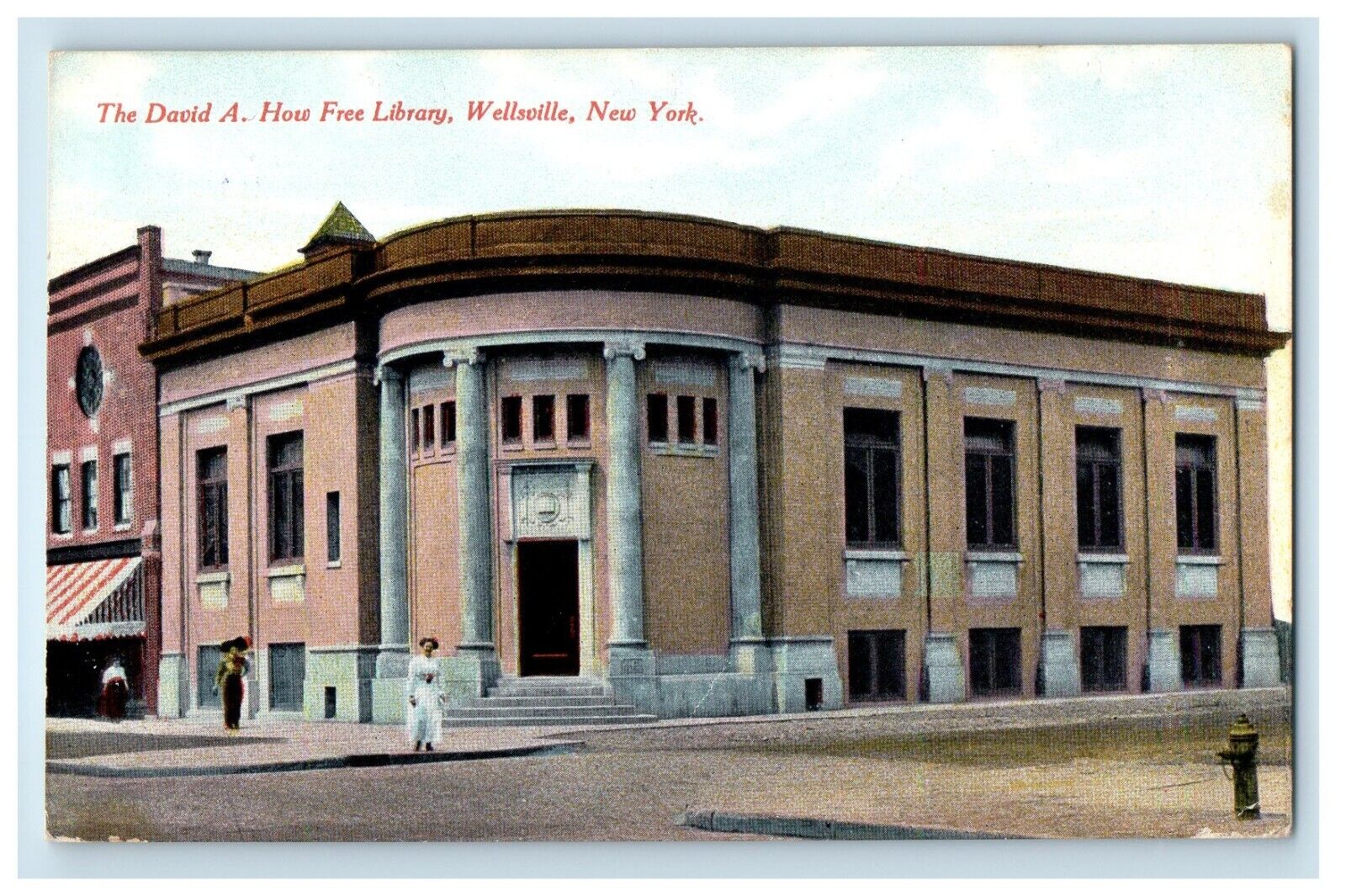 1915 The David A. How Free Library Building Wellsville New York NY Postcard
