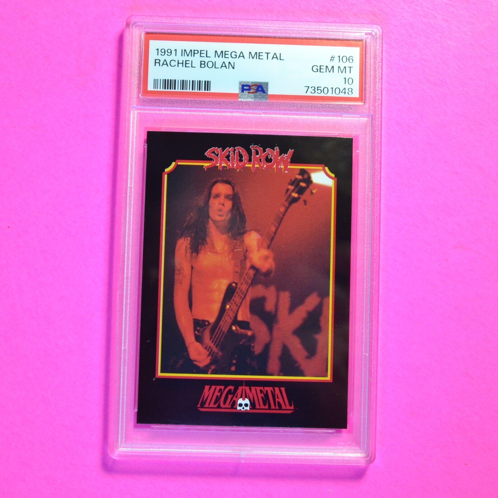 1991 Impel Mega Metal #106 Rachel Bolan-  SKID ROW - PSA 10 Gem Mint