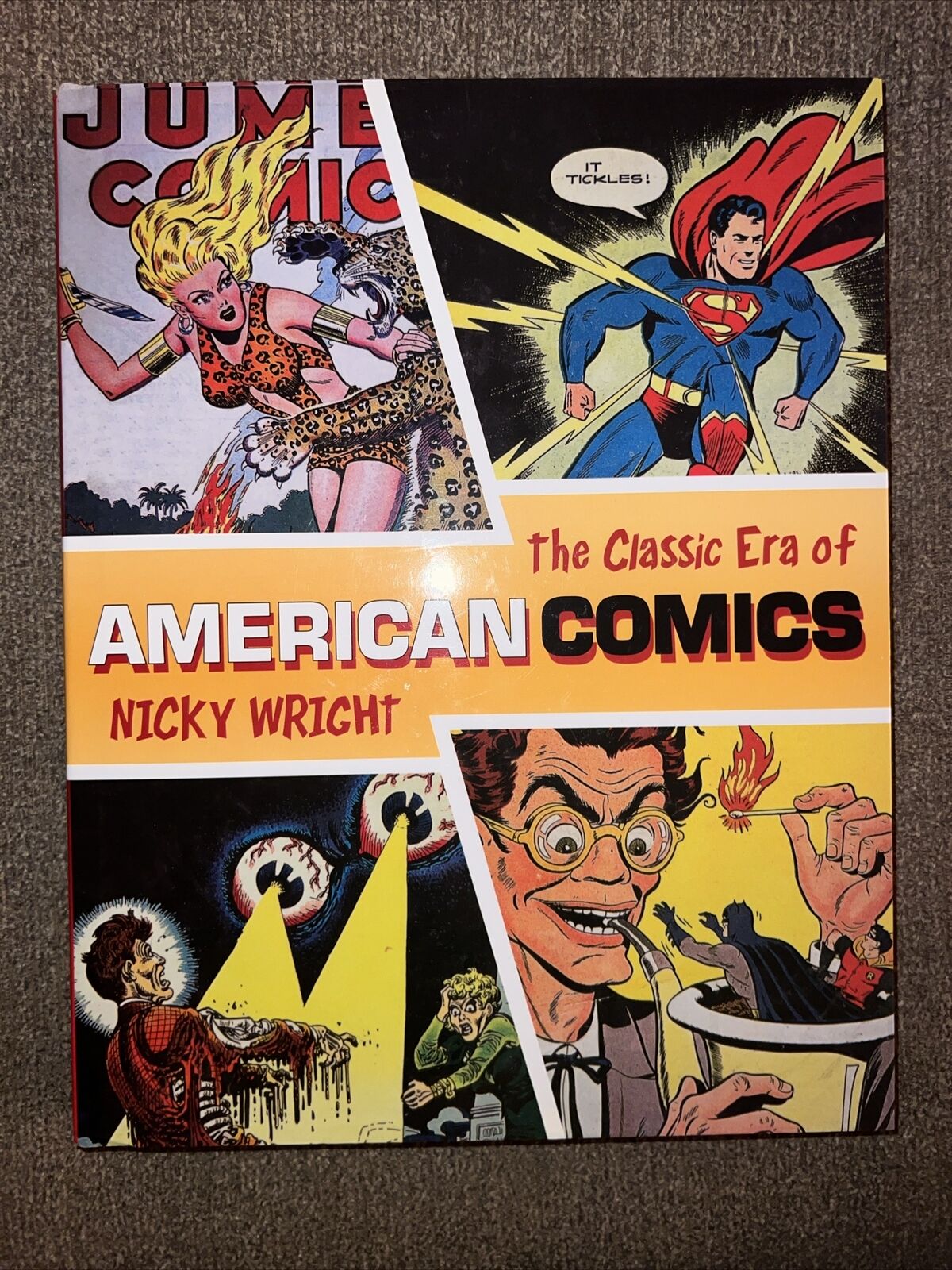 The Classic Era Of American Comics By Nicky Wright HC 2008 Prion Books FN JP