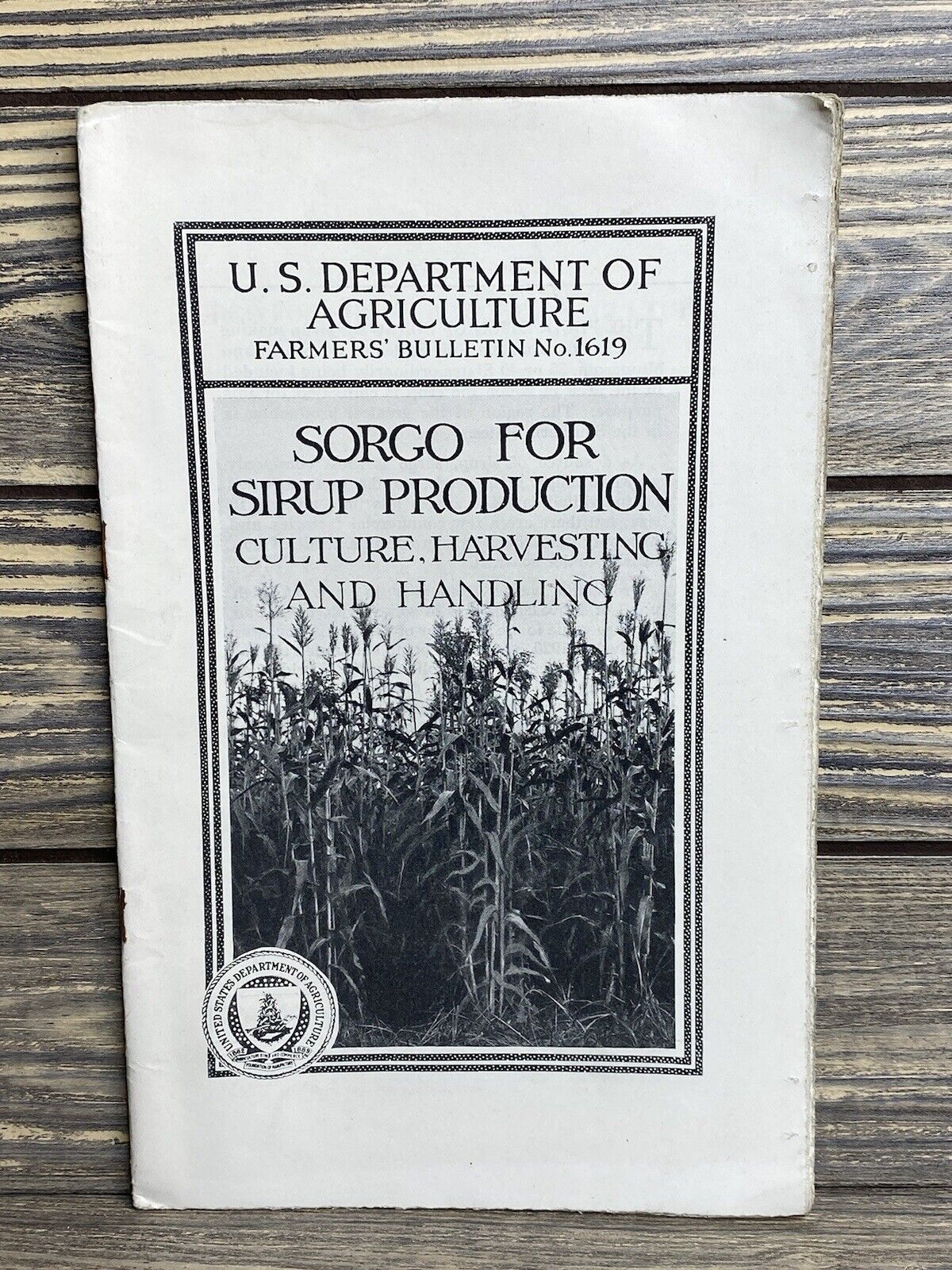 Vintage Farmers Bulletin US Dept of Agriculture No 1619 Sorgo For Sirup 1930 