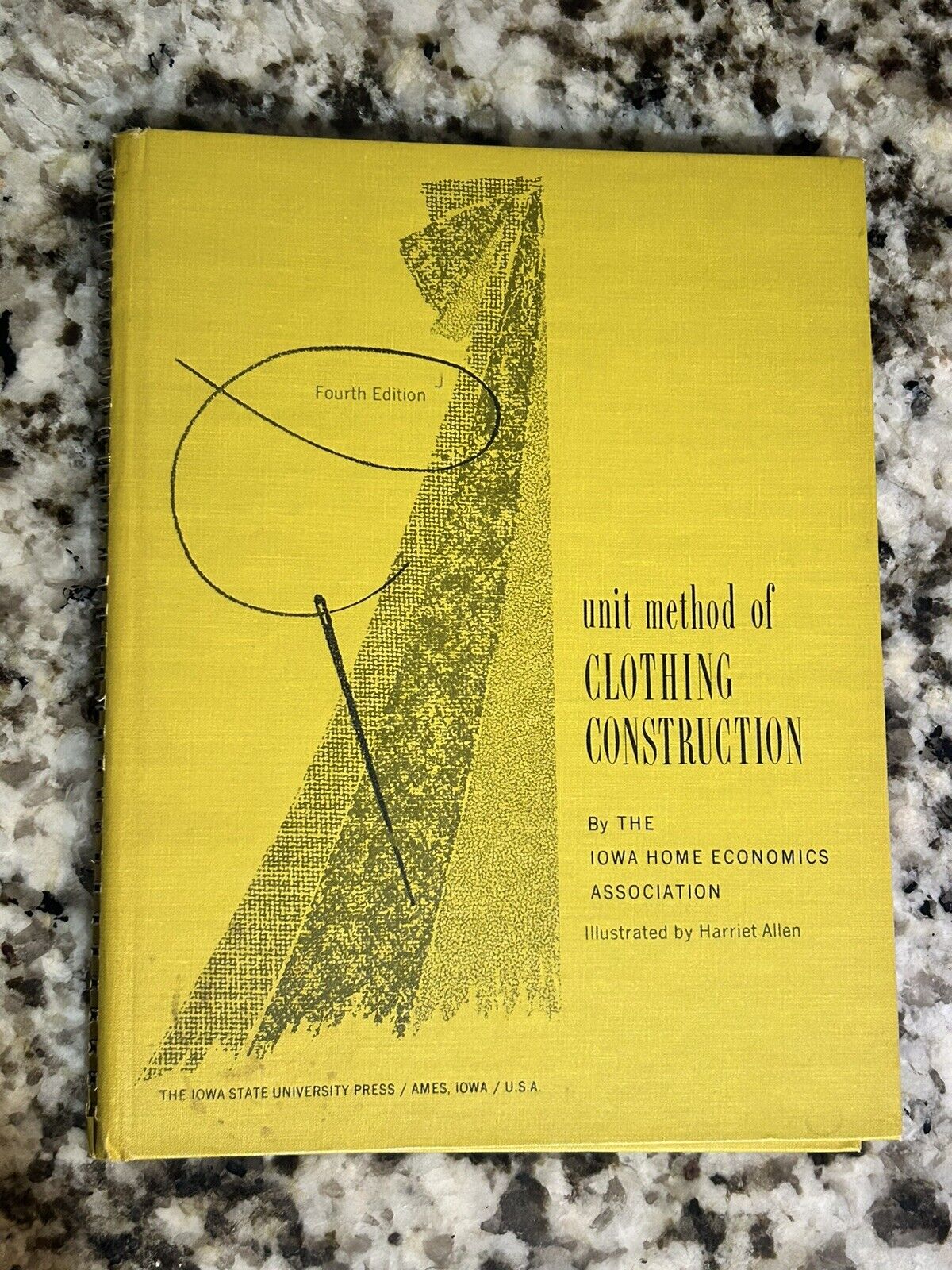 Unit Method of Clothing Construction Iowa HEA Dressmaking Book 1966 4th Ed