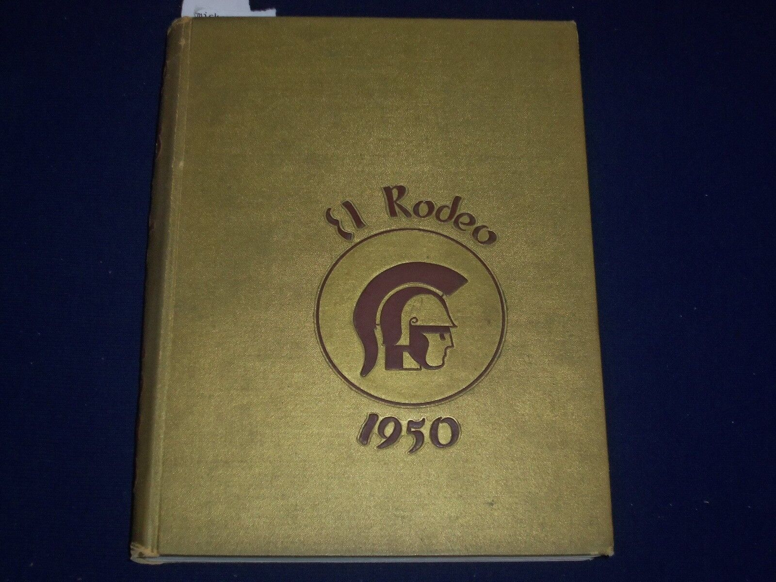 1950 EL RODEO UNIVERSITY OF SOUTHERN CALI YEARBOOK - GIFFORD & SHARMAN - YB 437