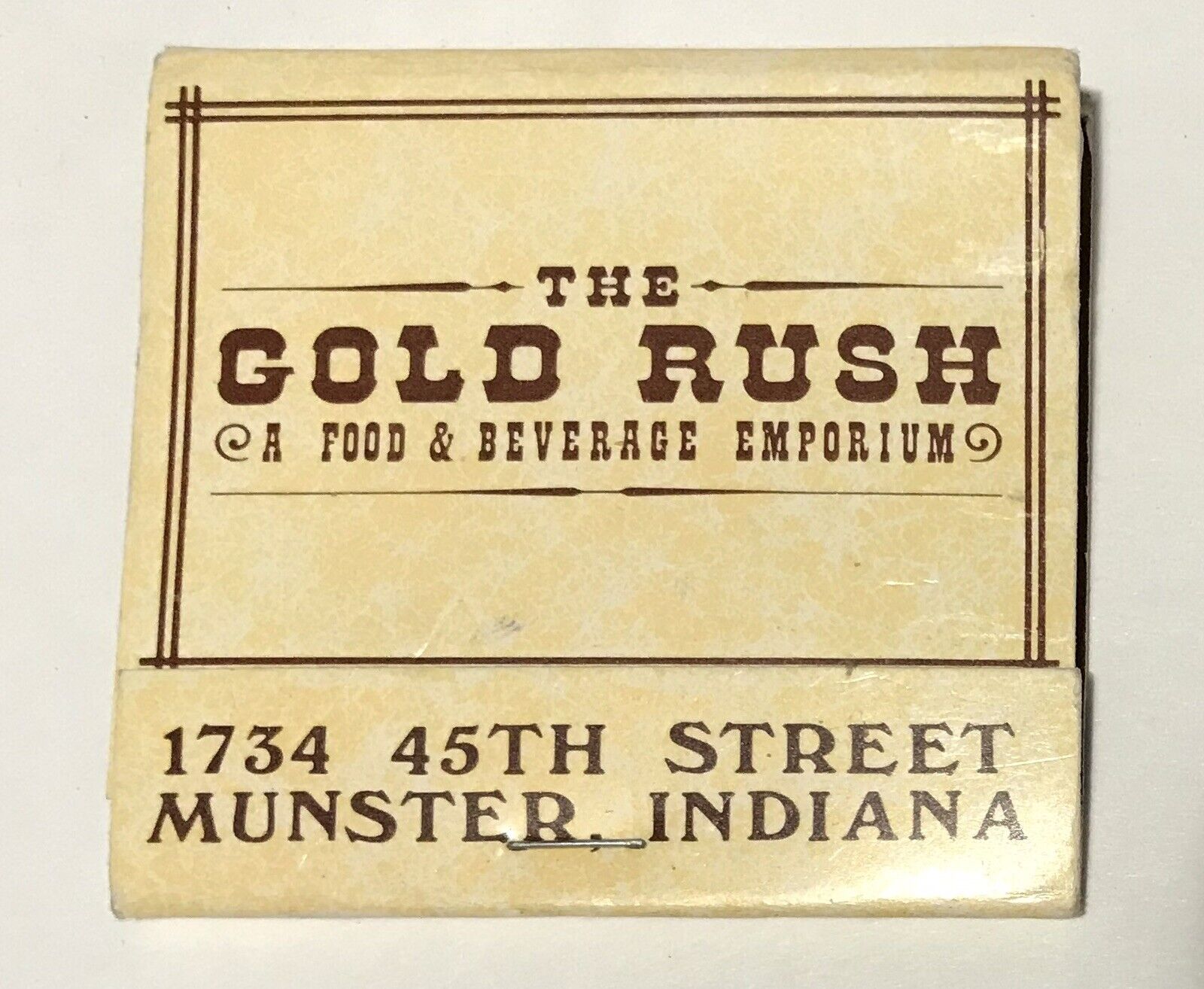 The Gold Rush A Food & Beverage Emporium Munster Indiana Restaurant Matchbook