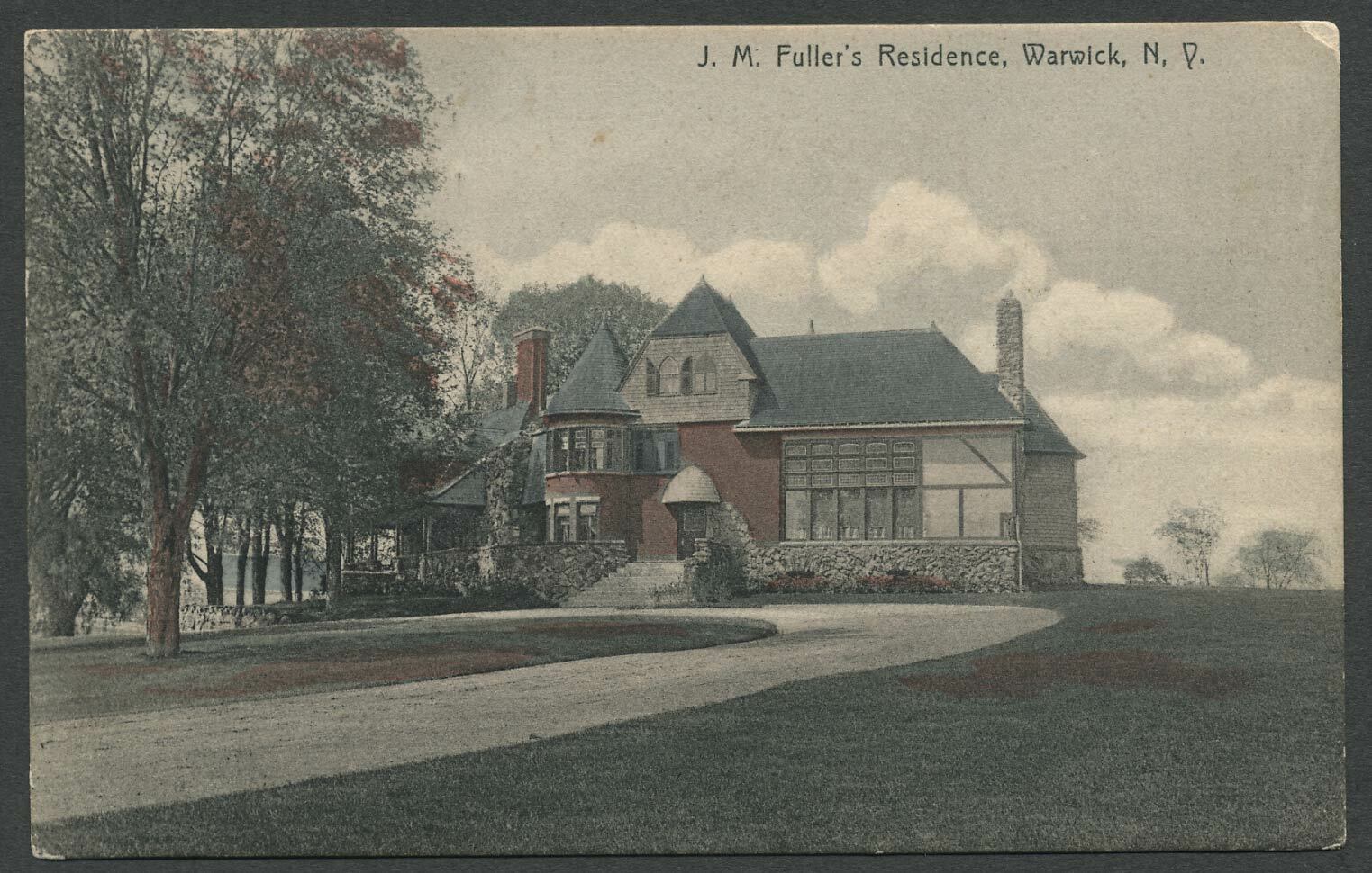 Warwick NY: c.1909 Postcard J.M. FULLER'S RESIDENCE, AKA CHATEAU HATHORN, GABLES