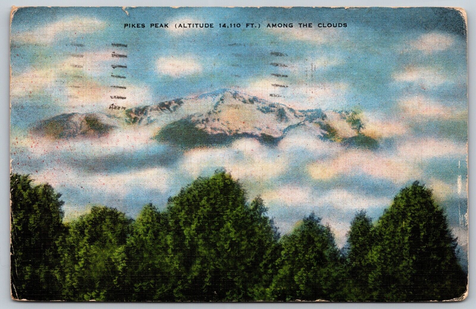 PIKES PEAK ALTITUDE 14,110 FT. AMONG THE CLOUDS POSTED 10/6/1953 POSTCARD