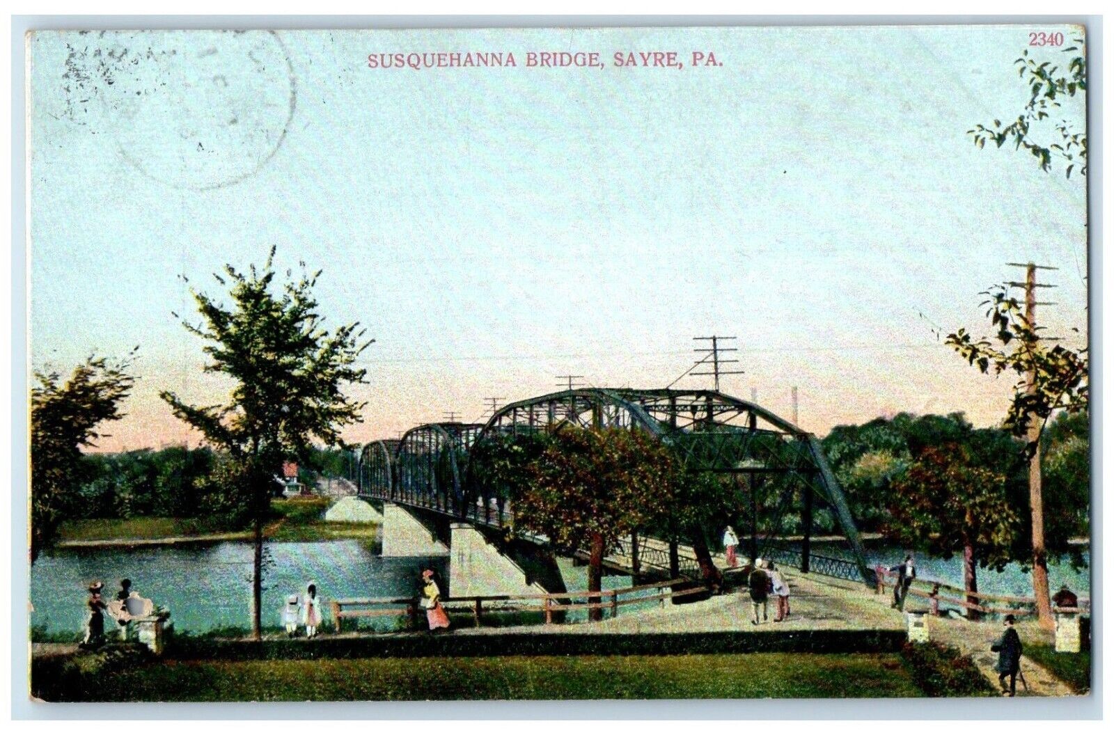 c1910's View Of Susquehanna Bridge Sayre Pennsylvania PA Posted Antique Postcard