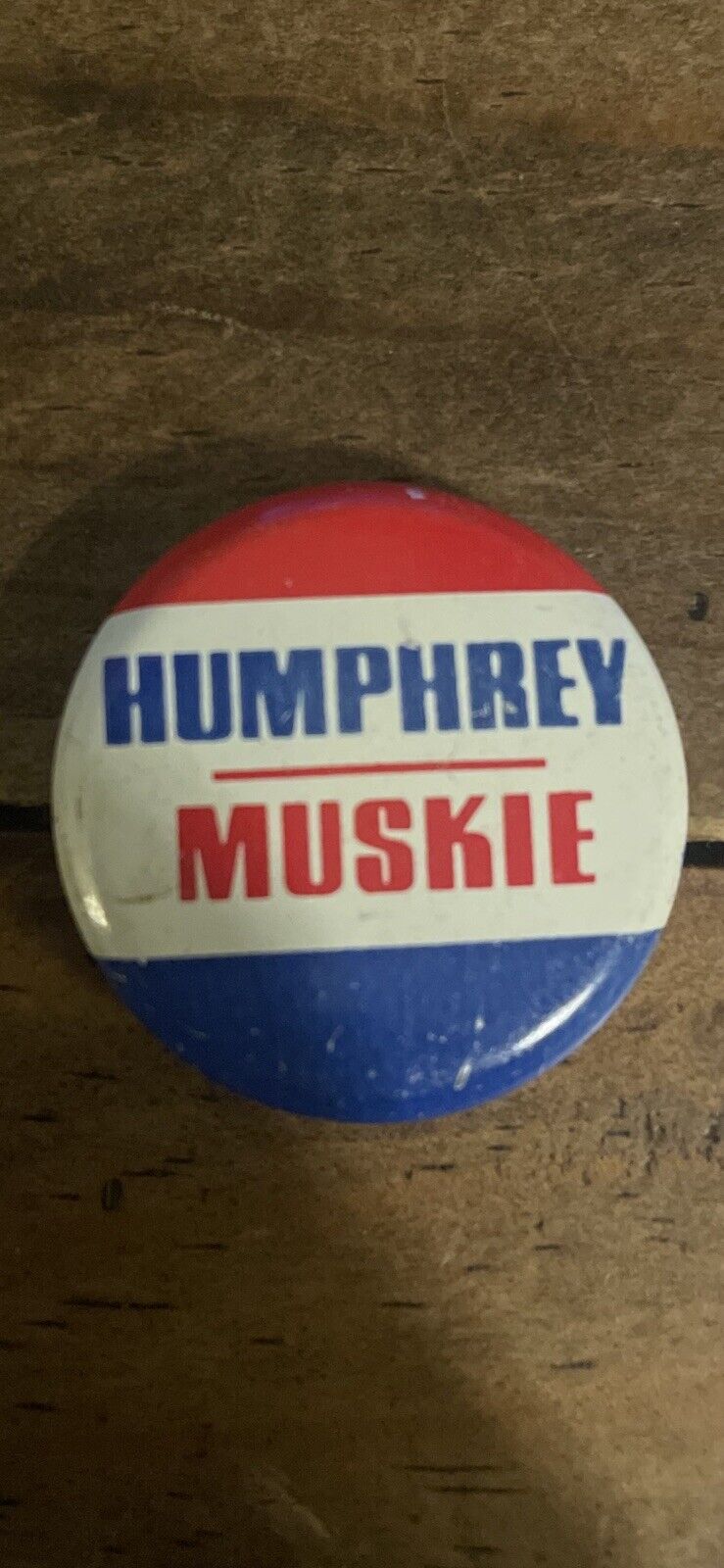 Vintage Hubert Humphrey Edmund Muskie ￼Presidential ￼ ￼pinback BUTTONS
