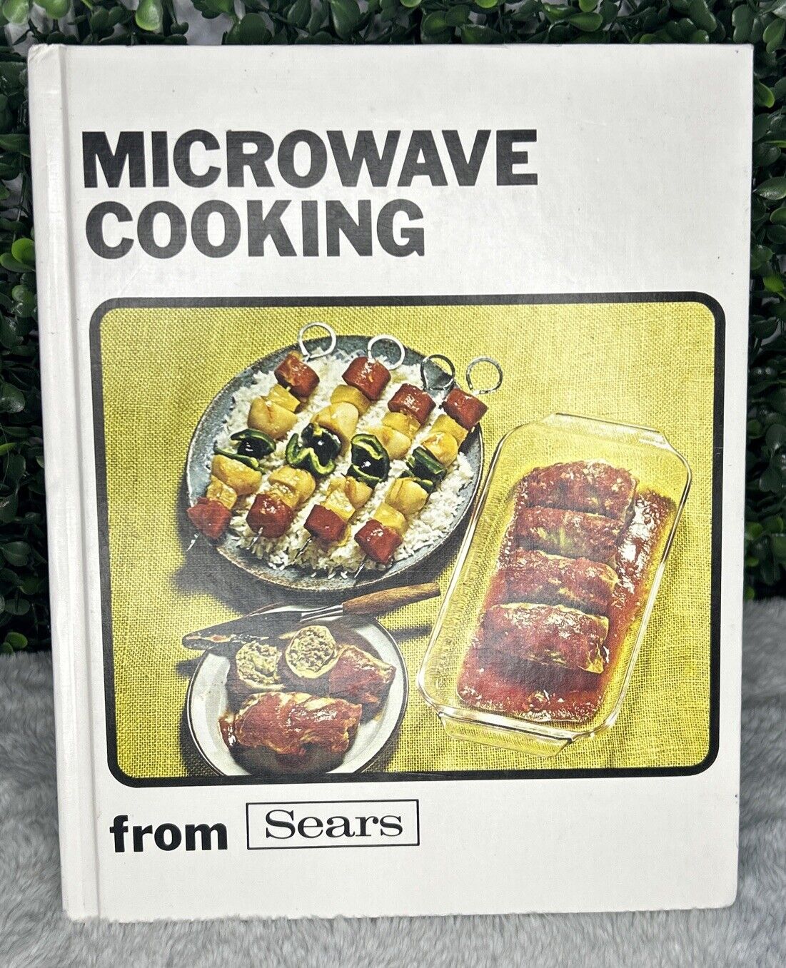 Vintage 1971 Microwave Cooking From Sears Recipes Cookbook Spiral Bound Hardback