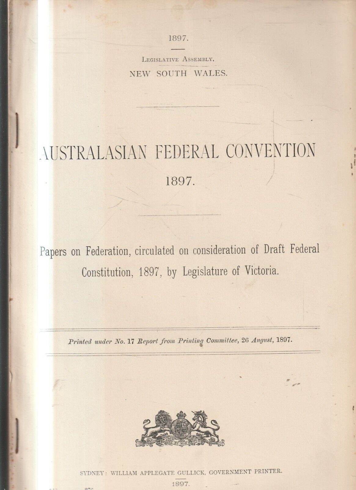 AUS PARLIAMENT PAPERS ,1897 , DRAFT CONSTITUTION , AUSTRALASIAN CONVENTION 1897