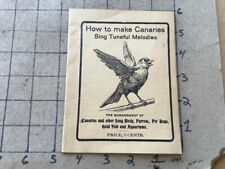 original HOW TO MAKE CANARIES SING TUNEFUL MELODIES; 32PGS; early picture