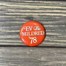 Vintage Ev @ Mildred ‘78 Orange 1.75” Pin picture