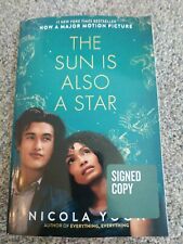 SIGNED The Sun Is Also a Star Movie Tie-in Edition by Nicola Yoon, autographed picture