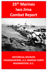 WW II USMC Marine Corps 25th Regiment Battle of Iwo Jima Combat History Book picture