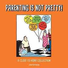 Parenting is Not Pretty - Paperback, by John McPherson - Good j picture