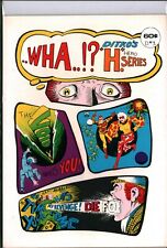 ..WHA..? Ditko's H Hero Series #3 Psychadelic Steve Ditko (1975) NM+ (9.6) picture