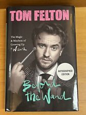 Tom Felton Beyond The Wand Autographed Edition Grand Central 2016 Book Signed picture