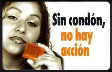 10m HIV Prevention Campaign: 'Sin Condon, No Hay Accion' Spanish Phone Card picture