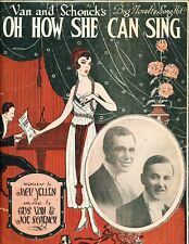 VAN & SCHENCK'S OH HOW SHE CAN SING VINTAGE SHEET MUSIC 1919 picture