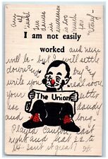 1907 Man I Am Not Easily Worked Union Labor Sioux Falls South Dakota SD Postcard picture