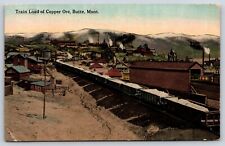 Original Old Vintage Postcard Railroad Train Load Copper Ore Butte Montana 1916 picture