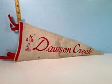 Vintage Dawson Creek Canada Pennant RED & GRAY picture
