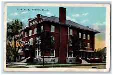 Rockford Illinois IL Postcard YWCA Building Scene Street 1922 Posted Vintage picture