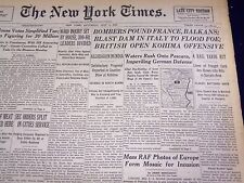 1944 MAY 6 NEW YORK TIMES - BOMBERS POUND FRANCE, BALKANS - NT 1727 picture
