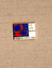 1994 Metz pin's arsenal - Lorraine quality charter (EGF gold) length: 2 cm picture