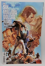The Six Million Dollar Man Season Six #6 Comic picture