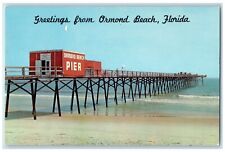 c1960 Greetings From Pier Fishermen Spot Ormond Beach Florida Vintage Postcard picture