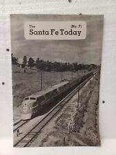 1949 Santa Fe Today NO.7 pamplet magazine railroad railways picture