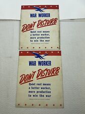 Original VTG Rare WW2 War Worker Don’t Disturb Sleep Sign Poster Lot 2 picture