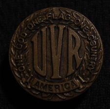 RARE WWI UVR UNITED VETERANS OF THE REPUBLIC ONE GOD FLAG COUNTRY BUTTON STUD picture