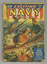 Exciting Navy Stories Pulp Mar 1943 Vol. 1 #3 GD 2.0 picture