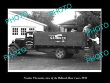 OLD 8x6 HISTORIC PHOTO OF NEOSHO WISCONSIN THE OSHKOSH BEER TRUCK c1930 picture
