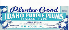 Original rare PLENTEE-GOOD Idaho Purple Plums crate label Payette Idaho FH Hogue picture